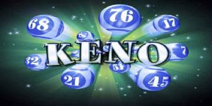 Keno Xổ Thưởng - Cách Chơi Mang Đến Lợi Nhuận Cao Nhất